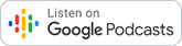 Listen on Google Podcasts